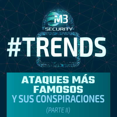 M3-Ciberseguridad-y-conspiraciones-Parte-II-banner