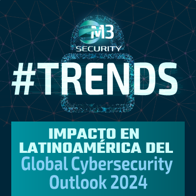 M3-LATAM-Cybersecurity-Outlook-2024-Banner
